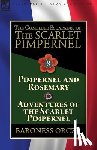 Orczy, Baroness - The Complete Escapades of The Scarlet Pimpernel