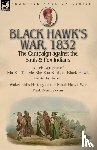 Black Hawk, Stevens, Frank Everett - Black Hawk's War, 1832