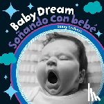 Scribens, Sunny - SPA-BABY DREAM/SONANDO CON BEB