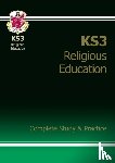 CGP Books - KS3 Religious Education Complete Revision & Practice (with Online Edition): for Years 7, 8 and 9