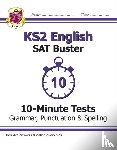 CGP Books - KS2 English SAT Buster 10-Minute Tests: Grammar, Punctuation & Spelling - Book 1 (for 2025)