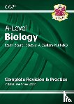 CGP Books - A-Level Biology: Edexcel A Year 1 & 2 Complete Revision & Practice with Online Edition: for the 2025 and 2026 exams