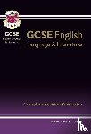 CGP Books - New GCSE English Language & Literature Complete Revision & Practice (with Online Edition and Videos): for the 2025 and 2026 exams