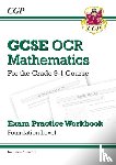 CGP Books - GCSE Maths OCR Exam Practice Workbook: Foundation - includes Video Solutions and Answers