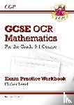 CGP Books - GCSE Maths OCR Exam Practice Workbook: Higher - includes Video Solutions and Answers