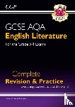 CGP Books - GCSE English Literature AQA Complete Revision & Practice - includes Online Edition: for the 2025 and 2026 exams