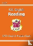 CGP Books - KS1 English Reading Study & Practice Book
