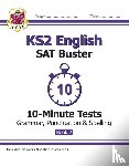 CGP Books - KS2 English SAT Buster 10-Minute Tests: Grammar, Punctuation & Spelling - Book 2 (for 2025)