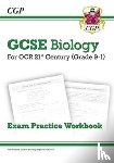 CGP Books - GCSE Biology: OCR 21st Century Exam Practice Workbook