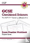 CGP Books - GCSE Combined Science: OCR 21st Century Exam Practice Workbook - Higher