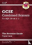 CGP Books - GCSE Combined Science AQA Revision Guide - Higher includes Online Edition, Videos & Quizzes: for the 2025 and 2026 exams