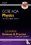 CGP Books - GCSE Physics AQA Complete Revision & Practice includes Online Ed, Videos & Quizzes: for the 2025 and 2026 exams