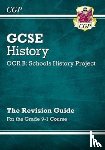 CGP Books - GCSE History OCR B Revision Guide (with Online Quizzes)
