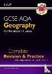 CGP Books - GCSE Geography AQA Complete Revision & Practice includes Online Edition, Videos & Quizzes: for the 2025 and 2026 exams