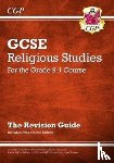 CGP Books - Grade 9-1 GCSE Religious Studies: Revision Guide with Online Edition: superb for the 2023 and 2024 exams