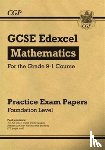 CGP Books - GCSE Maths Edexcel Practice Papers: Foundation