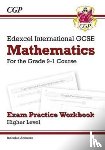 CGP Books - Edexcel International GCSE Maths Exam Practice Workbook: Higher (with Answers)