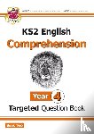 CGP Books - KS2 English Year 4 Reading Comprehension Targeted Question Book - Book 2 (with Answers)