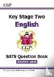 CGP Books - KS2 English Year 6 SATS Question Book (for the 2026 tests)