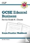 CGP Books - GCSE Business Edexcel Exam Practice Workbook (includes Answers)
