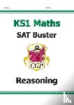 CGP Books - KS1 Maths SAT Buster: Reasoning (for end of year assessments)