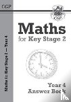 CGP Books - KS2 Maths Answers for Year 4 Textbook