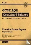 CGP Books - GCSE Combined Science AQA Practice Papers: Higher Pack 1