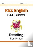 CGP Books - KS2 English Reading SAT Buster: Non-Fiction - Book 1 (for the 2025 tests)