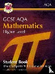 CGP Books - GCSE Maths AQA Student Book - Higher (with Online Edition): perfect course companion for the 2025 and 2026 exams