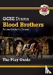 CGP Books - GCSE Drama Play Guide - Blood Brothers