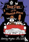 Hughes, Shirley - Dixie O'Day and the Haunted House