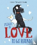Chichester Clark, Emma - Plenty of Love to Go Round