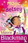 Blackman, Malorie - Magic Betsey