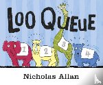 Allan, Nicholas - Loo Queue