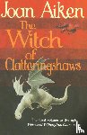 Aiken, Joan - The Witch of Clatteringshaws