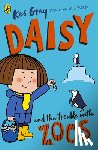 Gray, Kes - Daisy and the Trouble with Zoos