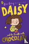 Gray, Kes - Daisy and the Trouble with Chocolate