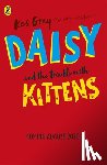 Gray, Kes - Daisy and the Trouble with Kittens