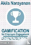 Narayanan, Akila - Gamification for Employee Engagement