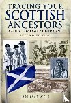 Maxwell, Dr. Ian - Tracing Your Scottish Ancestors: A Guide for Family Historians