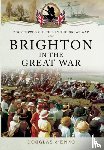 D'Enno, Douglas - Brighton in the Great War