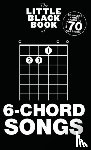  - The Little Black Book Of 6-Chord Songs