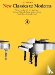 Hal Leonard Publishing Corporation - New Classics to Moderns Book 4