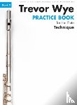  - Trevor Wye Practice Book For The Flute Book 2