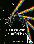 Thorgerson, Storm - Pink Floyd: Mind Over Matter