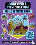 Rooney, Anne - STEM Challenge - Minecraft Theme Park (Independent & Unofficial)