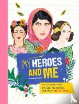 Brett, Anna - My Heroes and Me