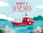 Knowles, Laura - What a Ship Sees