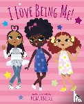 Roe, Mechal Renee - I Love Being Me!