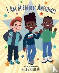 Roe, Mechal Renee - I am Born to be Awesome